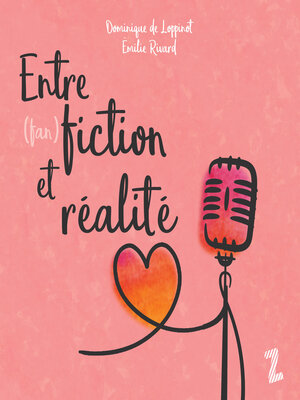 cover image of Entre (fan) fiction et réalité